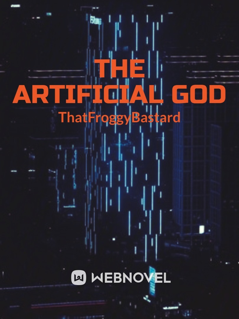 The Artificial God
