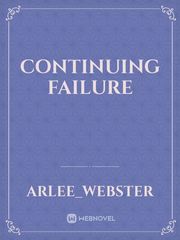 Continuing Failure Book
