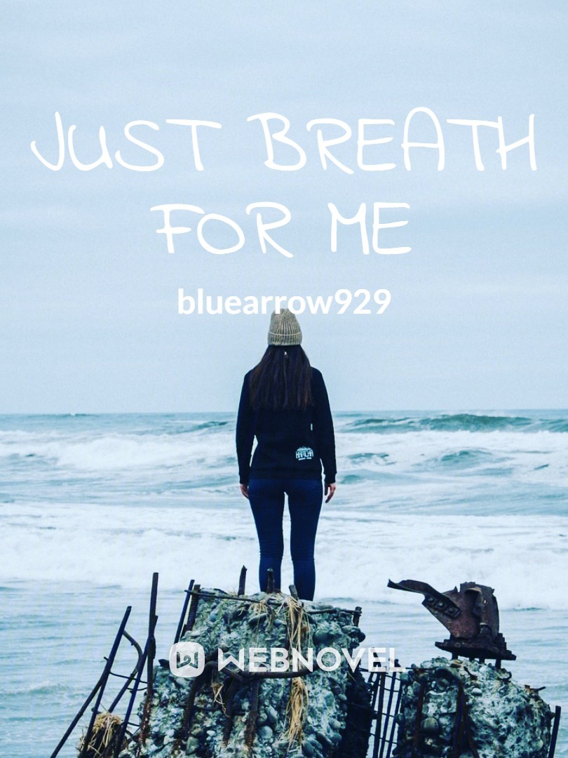 Just Breath for Me Book