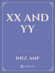 XX and YY Book
