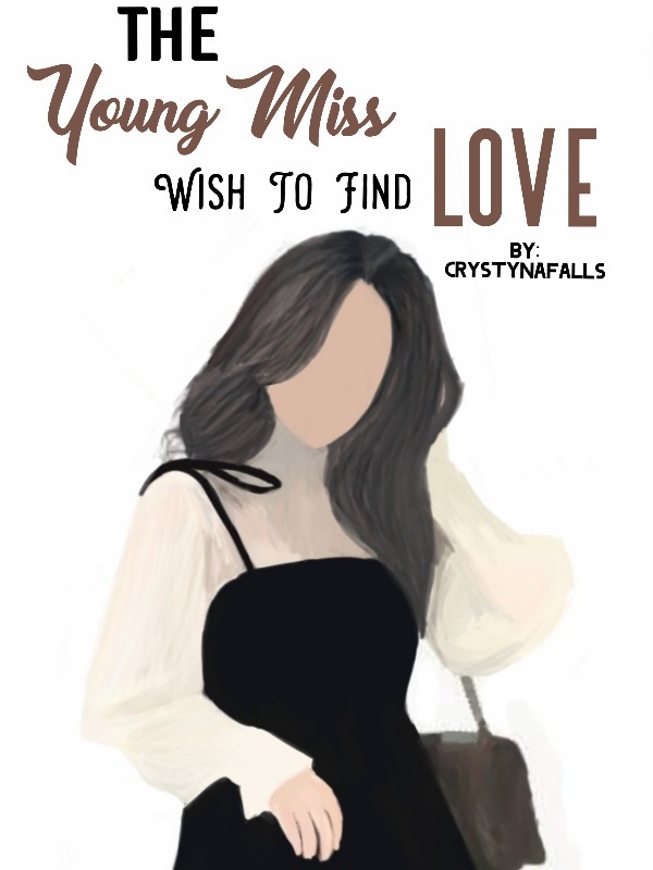 The Young Miss Wish To Find Love Book