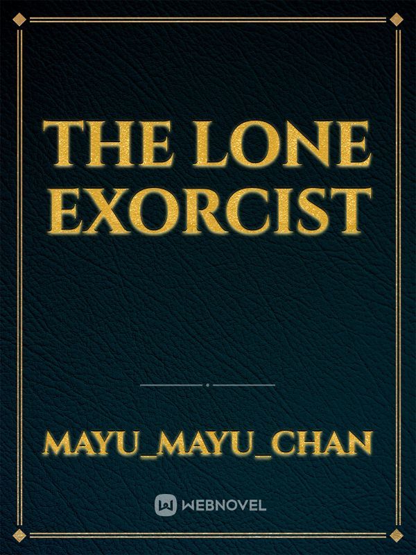 The Lone Exorcist Book
