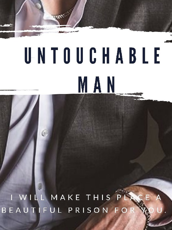 Untouchable Man