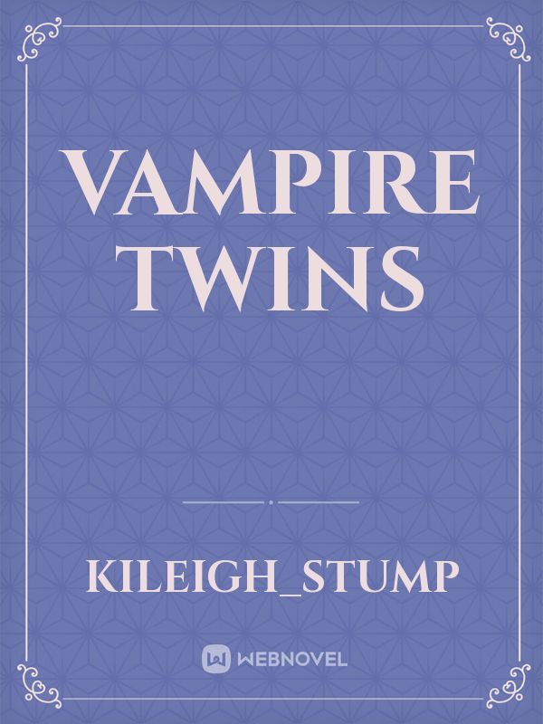 Vampire twins
