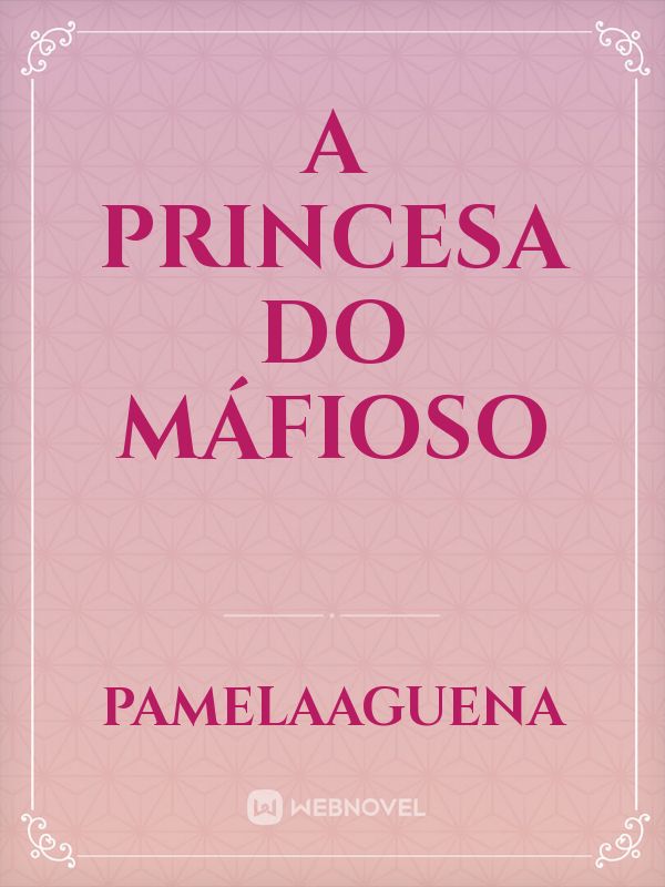 A Princesa do Máfioso