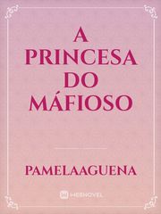 A Princesa do Máfioso Book