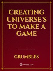 Creating Universe's to Make a Game Book