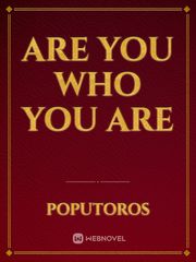 Are You Who You Are Book