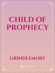 Child of prophecy Book