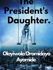 The President's Daughter. Book