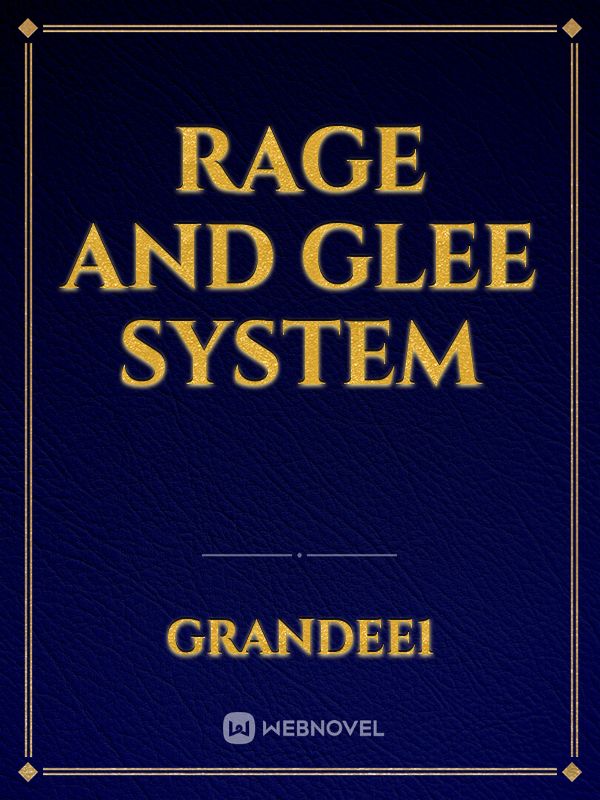 Rage And Glee System Book