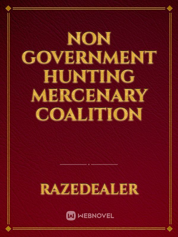 Non government hunting mercenary coalition Book