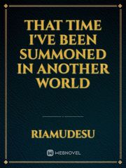 That Time I've Been Summoned In Another World Book