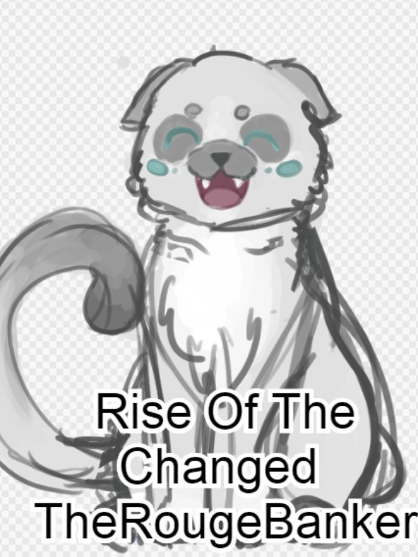 Rise of the Changed Book