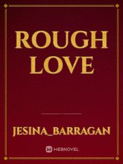 rough love Book
