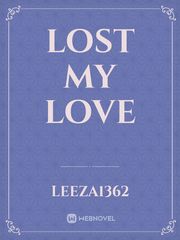 lost my love Book