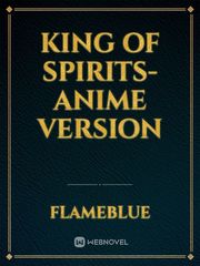 King Of Spirits-Anime Version Book