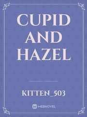 Cupid and Hazel Book