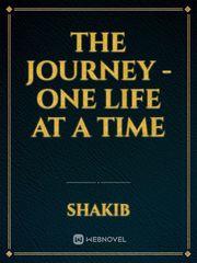 The Journey - One Life at a Time Book