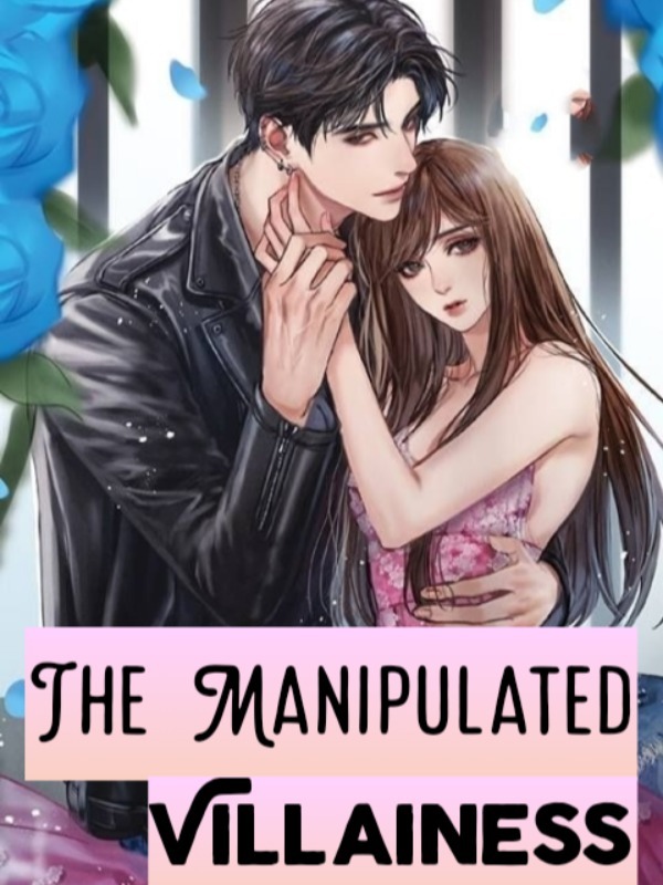 The Manipulated Villainess Book