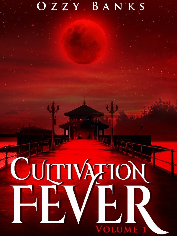 Cultivation Fever