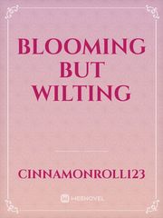Blooming But Wilting Book