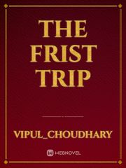 The Frist Trip Book