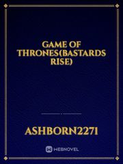 Game of Thrones(Bastards Rise) Book