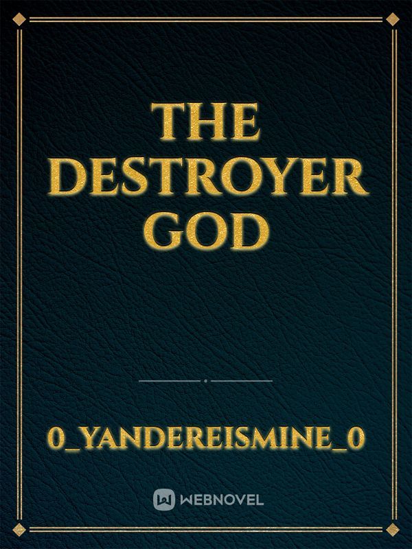 The Destroyer God Book