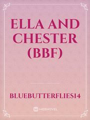Ella and Chester (BBF) Book