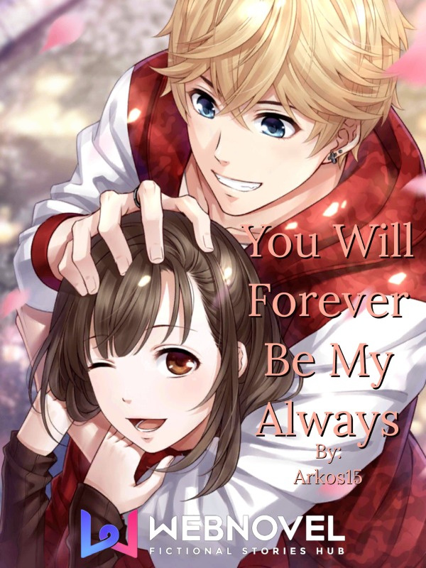 You Will Forever Be My Always Book