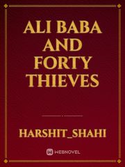 ALI BABA AND FORTY THIEVES Book