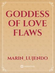 Goddess of love flaws Book