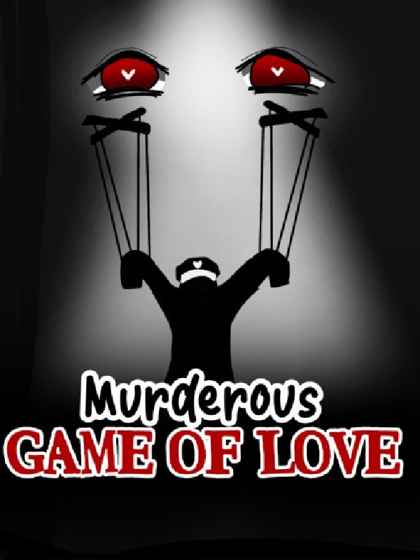 Murderous Game Of Love