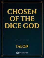 Chosen of the Dice God Book