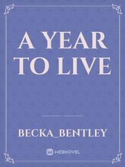 a year to live Book