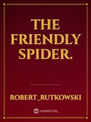 The friendly spider. Book