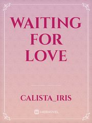 Waiting For Love Book