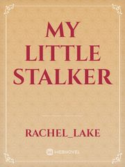 My little stalker Book