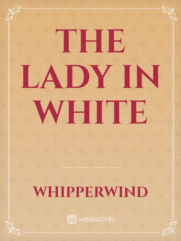 the lady in white Book