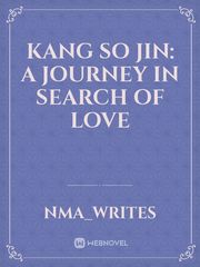 Kang So Jin: A Journey in search of Love Book