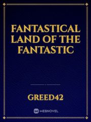 Fantastical Land of the Fantastic Book