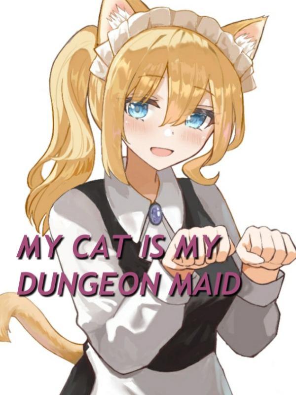 My Cat Is My Dungeon Maid!? Book