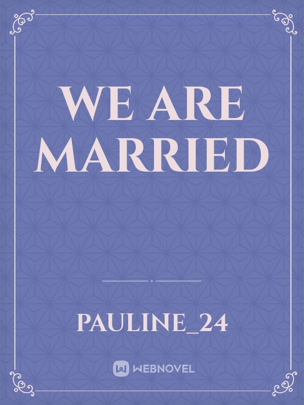 WE ARE MARRIED Book