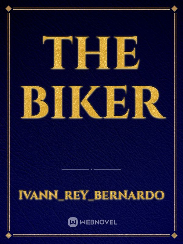 The Biker