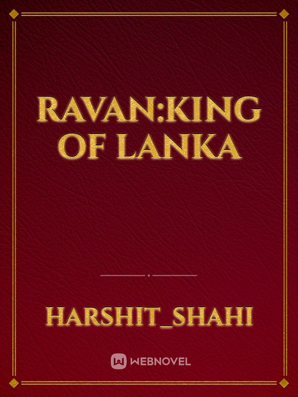 RAVAN:KING OF LANKA
