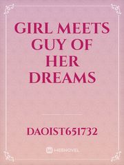 girl meets guy of her dreams Book