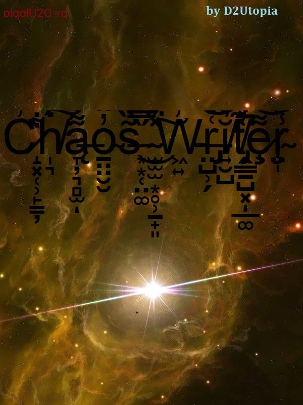 Chaos Writer Book