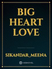 big heart love Book