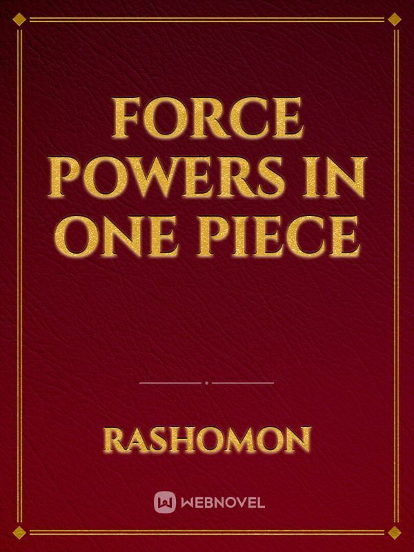 Force Powers In One Piece Book